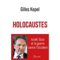 Plon - Holocaustes -  - Kepel Gilles