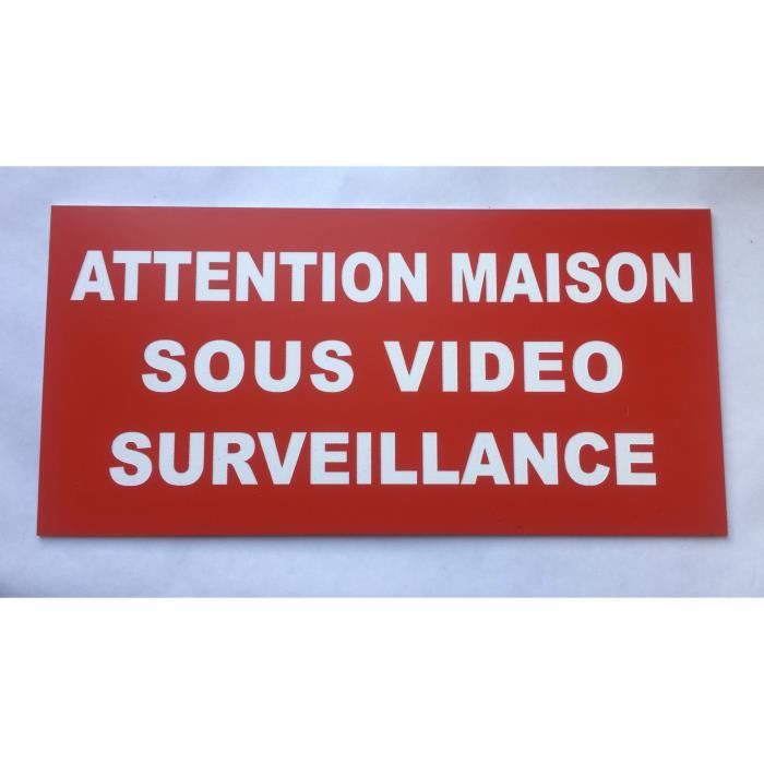 Panneau adhésif MAISON SOUS VIDEO SURVEILLANCE format 150 x 300 mm -  Cdiscount Bricolage