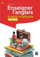 Enseigner l'anglais à partir d'albums CE1/CE2 (+ ressources numériques)