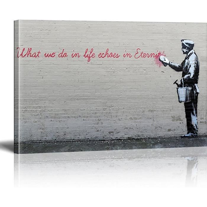 Toile Tableau What We Do In Life Echoes In Eternity Street Art Graffiti