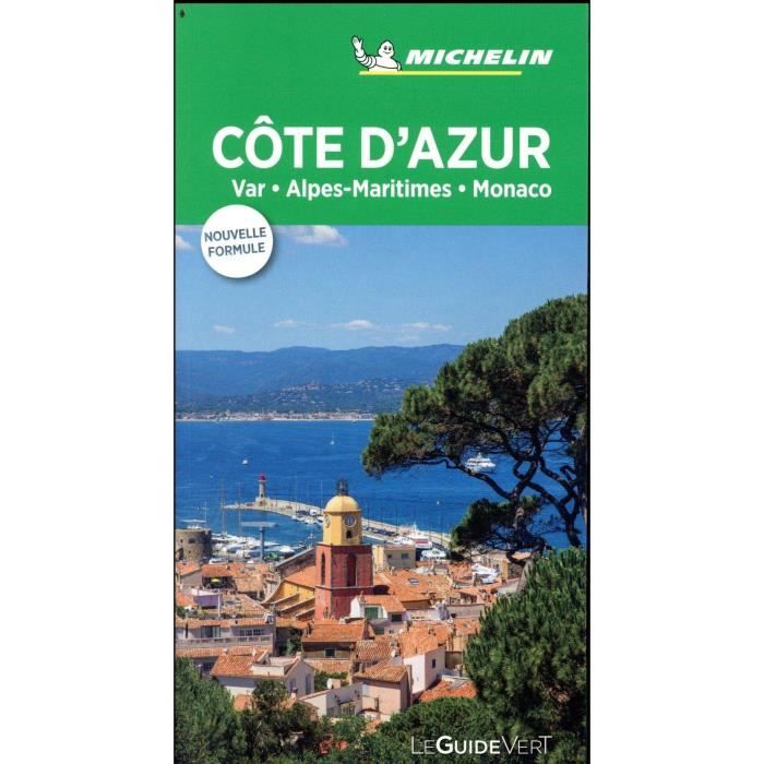 Livre Le Guide Vert Cote D Azur Var Alpes Maritimes Monaco Achat Vente Livre Parution Pas Cher Soldes Sur Cdiscount Des Le 20 Janvier Cdiscount