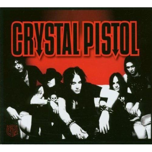 CD HARD ROCK - MÉTAL Crystal Pistol. 