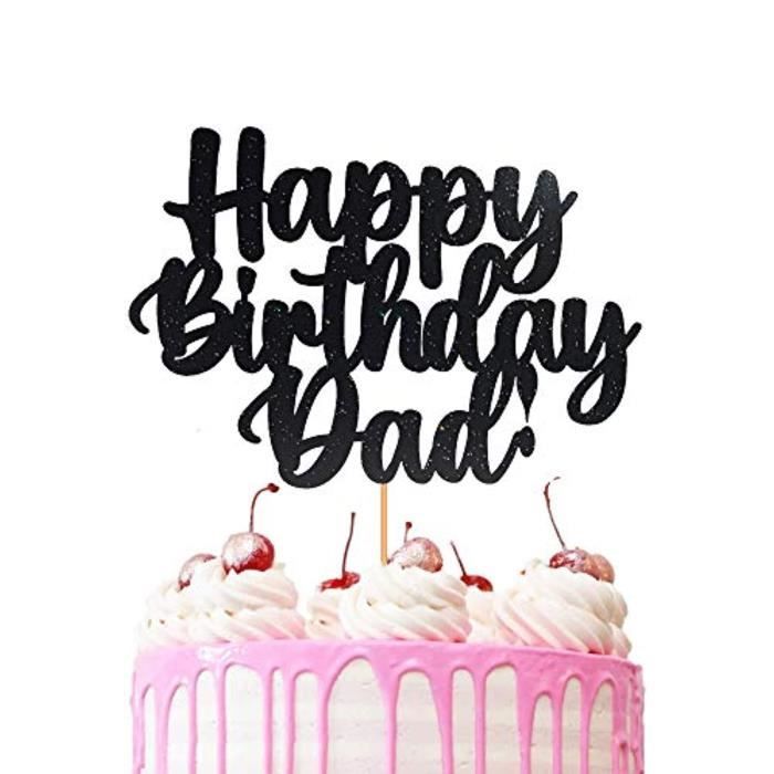 Joyeux anniversaire Papa !