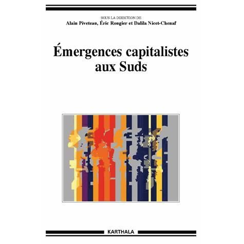 Emergences capitalistes aux Suds