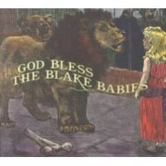 God Bless the Blake Babies