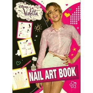 LIVRE JEUX ACTIVITÉS Violetta Nail Art Book