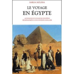 LIVRE RÉCIT DE VOYAGE Le voyage en Egypte