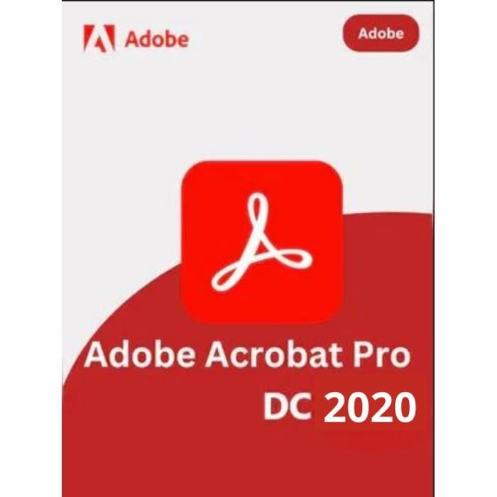 Adobe Acrobat Pro 2020. Version complète – Compatible Windows 64 bits. Produit en téléchargement avec Clé de Licence.