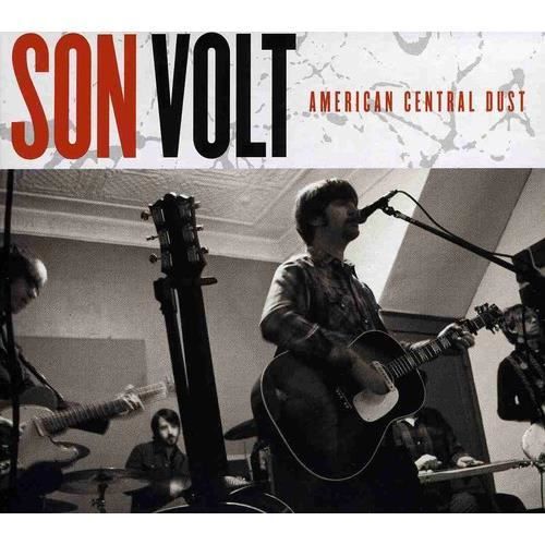 Son Volt - American Central Dust