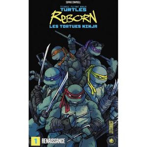 COMICS Les Tortues Ninja - TMNT Reborn Tome 1 - Renaissance