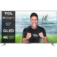 TV QLED TCL 50QLED760 50'' (127cm) - 4K UHD - Smart TV Google - Dolby Vision - son Dolby Atmos - HDMI 2.1-0