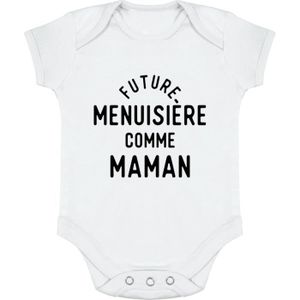 BODY body bébé | Cadeau imprimé en France | 100% coton | Future menuisière comme maman