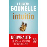 Intuitio - De Laurent Gounelle