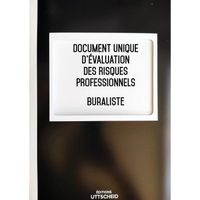 Document unique d'évaluation des risques professionnels métier (Pré-rempli) : Buraliste - Version 2023