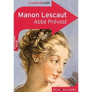 MANUEL LYCÉE GÉNÉRAL Manon Lescaut