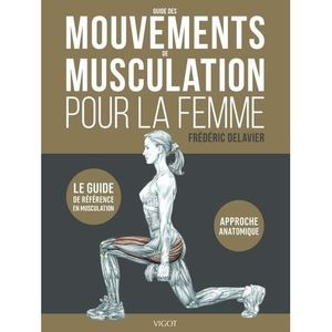 LIVRE SPORT Guide des mouvements de musculation pour la femme