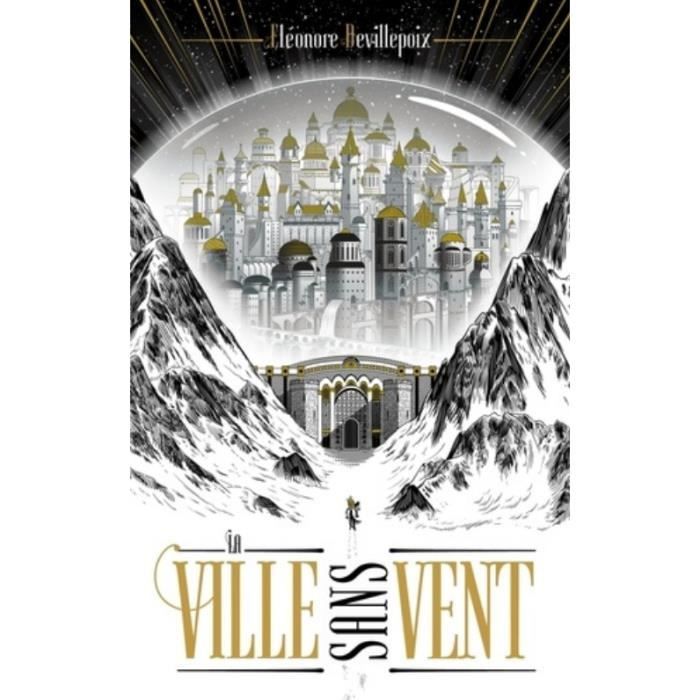 La ville sans vent Tome 1