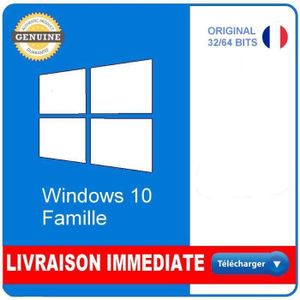 SYST EXPLOIT À TÉLÉCHARGER Windows 10 Famille / Livraison en 1H & 24/24 par m