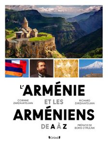 LIVRE TOURISME MONDE L'Arménie et les Arméniens de A à Z - Zarzavatdjia