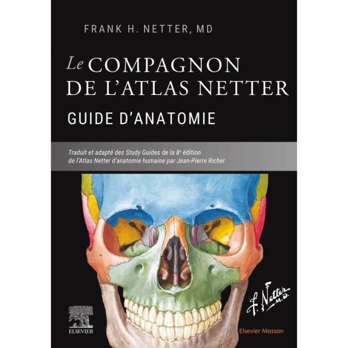 Le compagnon de l'atlas Netter - Guide d'anatomie