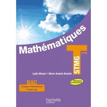 Mathematiques Tle Stmg Achat Vente Livre Hachette Education Parution 02 05 2013 Pas Cher 9782011821447 Soldes Sur Cdiscount Des Le 20 Janvier Cdiscount