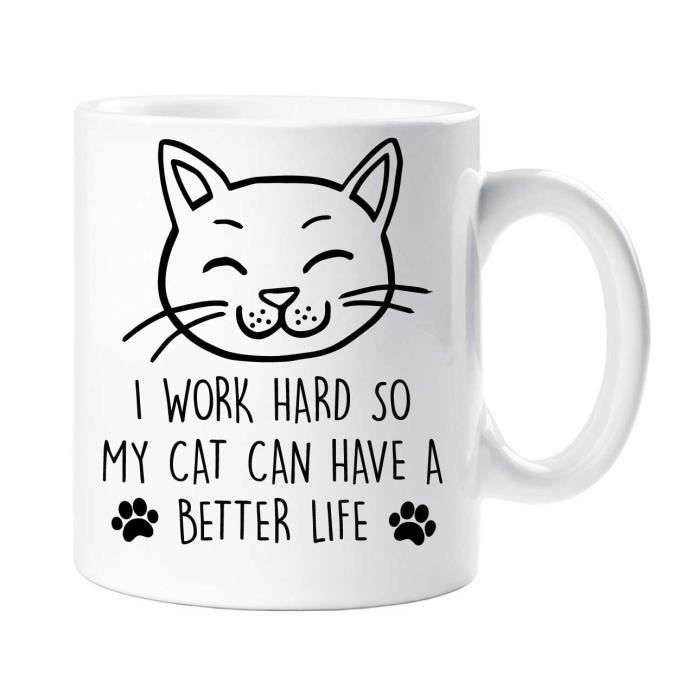 Chat Je Travaille Dur Pour Que Mon Chat Puisse Avoir Une Vie Meilleure Tasse Pet Present Kitten Chat Quote Friend Funny Mug Cdiscount Maison Chat Je Travaille Dur Pour Que Mon Chat Puisse Avoir Une Vie Meilleure Tasse Pet Present Kitten Chat Quote Friend Funny Mug Cdiscount Maison