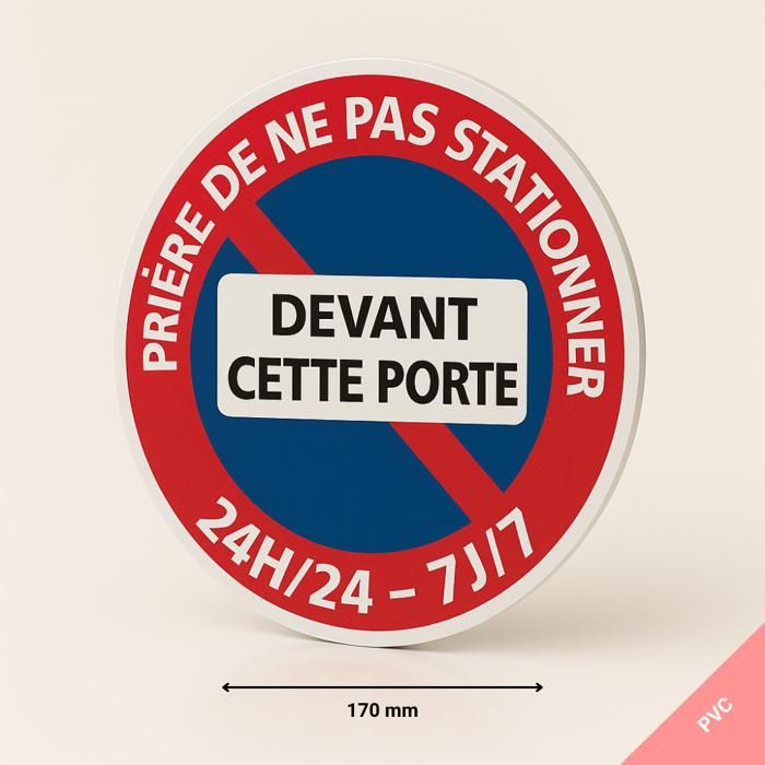Cartello Divieto Di Sosta - "Si Prega Di Non Parcheggiare Davanti A Questa Porta", 230 Mm, PVC 1,5 Mm, AUA SIGNALETIQUE