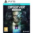 Observer: System Redux - Day One Edition Jeu PS5-0