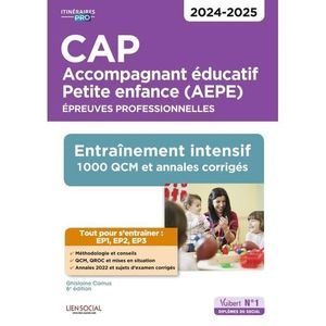PRÉPARATION CONCOURS CAP Accompagnant éducatif Petite enfance - Épreuves professionnelles - EP1, EP2 et EP3