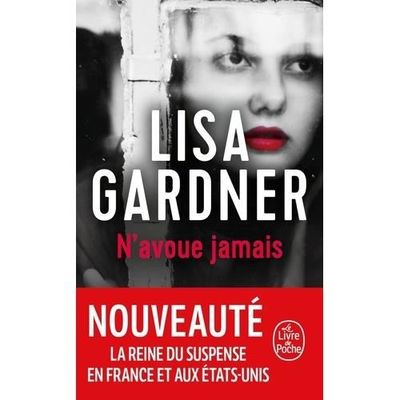 Roman policier - Gallimard - N'avoue jamais - Jean-Jacques Greif - 240 pages - ISBN 978-2070124469