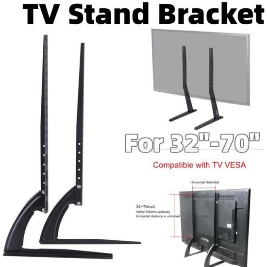 Support TV Pieds sur Table avec Hauteur Ajustable pour Ecran TV-PC-LED 32 à  70 Pouces - Cdiscount TV Son Photo