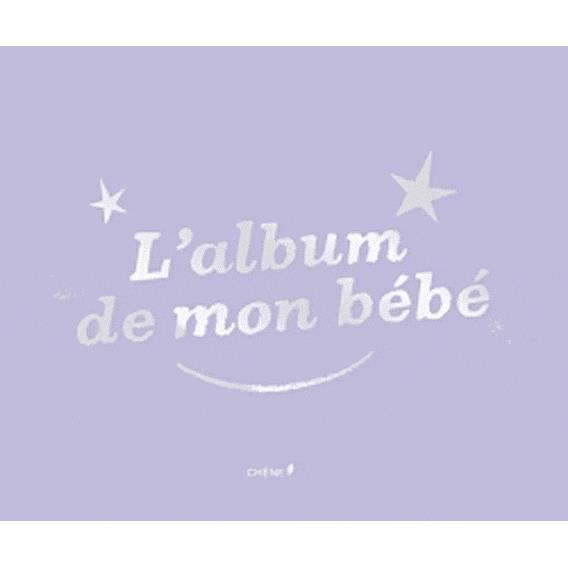 L Album De Mon Bebe Cdiscount Librairie