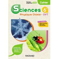 Sciences 6e, Physique Chimie, SVT 6e (2023) - Cahier