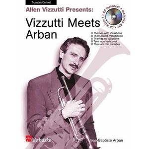 PARTITION Vizzutti Meets Arban - 8 Themes with Variations, de Jean-Baptiste Arban - Recueil + CD pour Trompette, Cornet ou Bugle