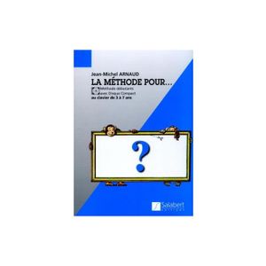 MÉTHODE La Méthode Pour.... - Jean-Michel Arnaud - Piano (+ audio)