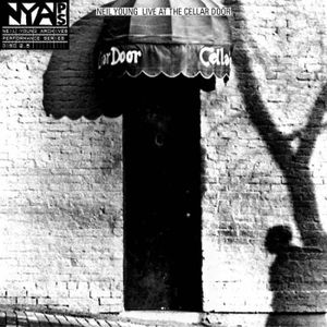 CD VARIÉTÉ INTERNAT Live at the Cellar Door by Neil Young