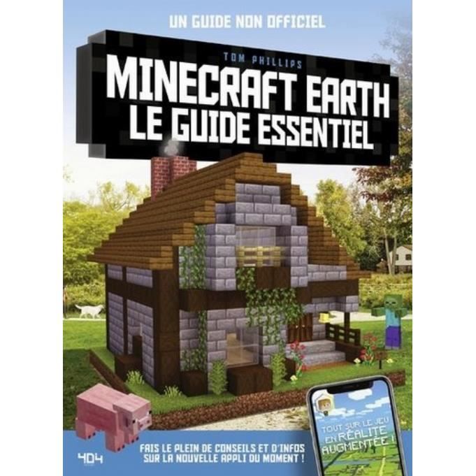 Minecraft Earth, le guide essentiel