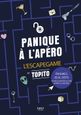Panique à l'apéro : l'Escape Game by Topito : un cahier de jeux et d'énigmes pour vous amuser en vacances... ou au bureau !-0