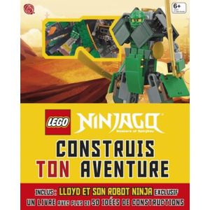 LIVRE LOISIRS CRÉATIFS Lego Ninjago : construis ton aventure. Inclus Lloyd et son robot ninja exclusif