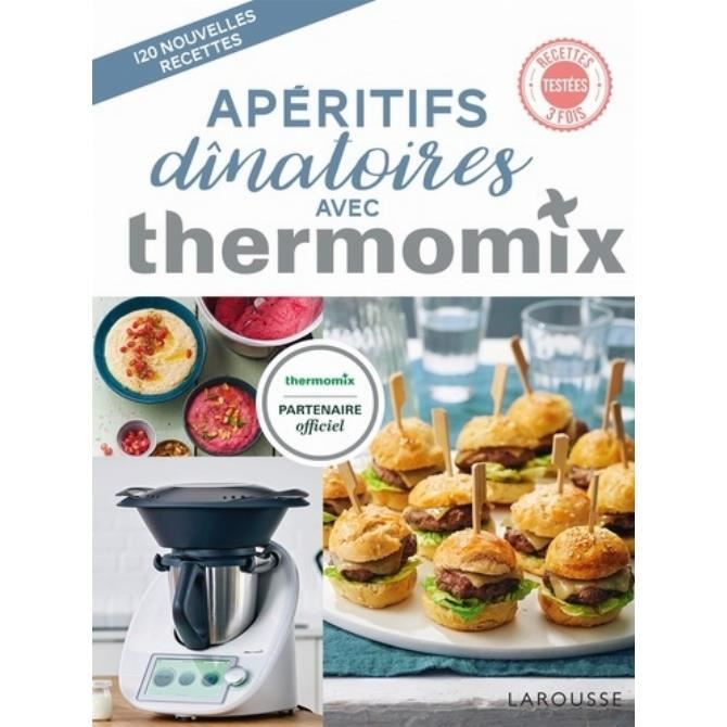Aperitifs Dinatoires Avec Thermomix Cdiscount Librairie