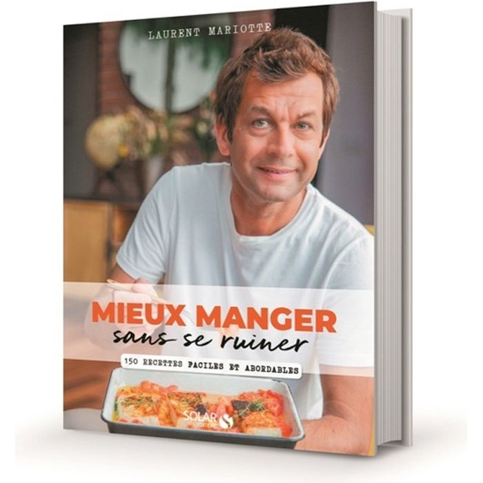 Mieux manger sans se ruiner - Mariotte Laurent - Livres - Cuisine