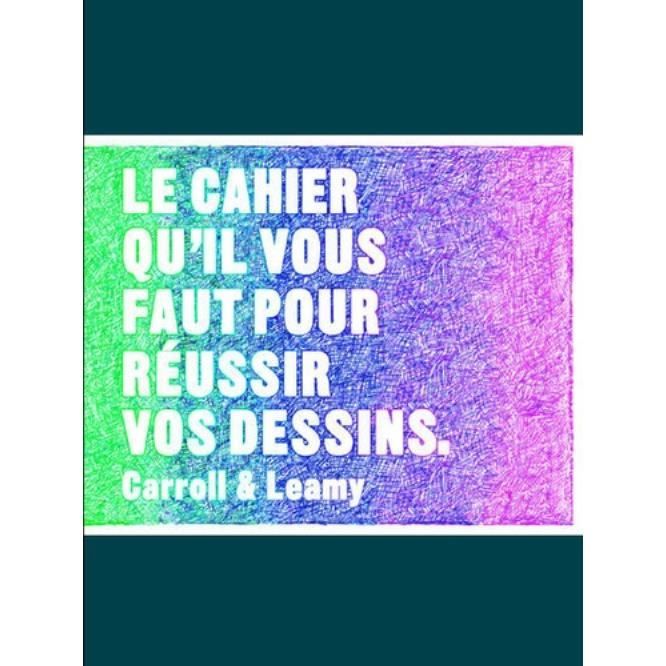 Le livre qu’il vous faut pour réussir vos dessins. main image 0