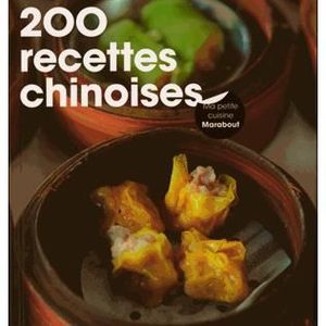 LIVRE CUISINE MONDE 200 recettes chinoises