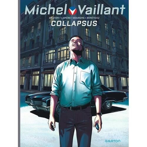 MICHEL VAILLANT : NOUVELLE SAISON TOME 4 : COLLAPSUS, Graton Philippe