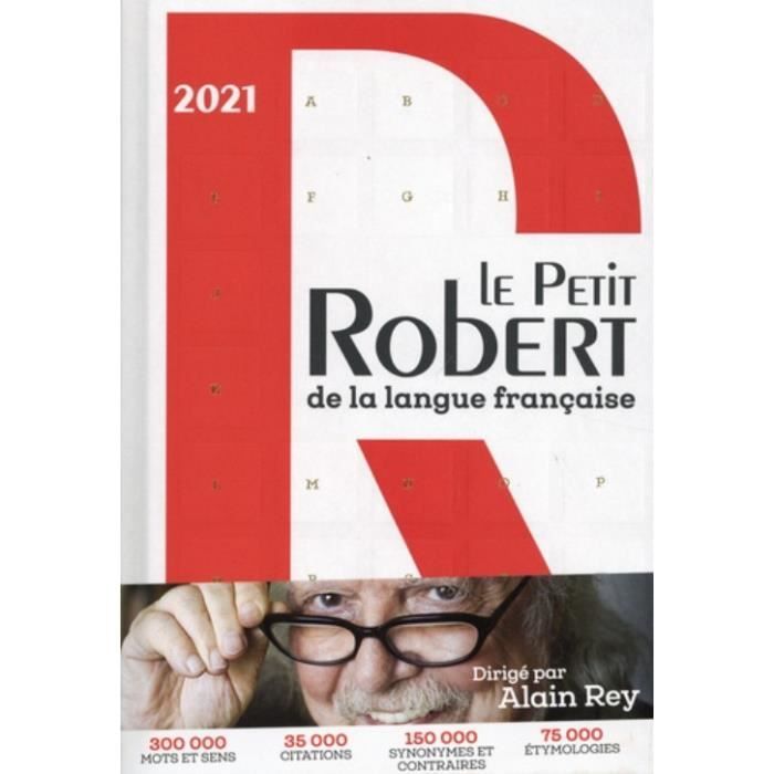 Le Petit Robert De La Langue Francaise Edition 2021 Cdiscount Librairie
