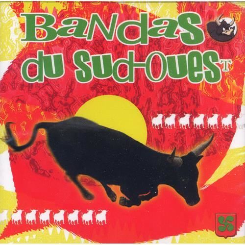 CD Bandas Du Sud-Ouest Vol.01 (Feria et Banda)