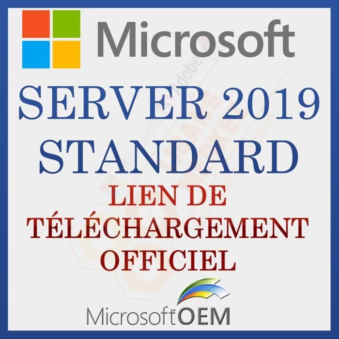 Microsoft Server 2019 Standard  Lien officiel  Avec Facture  Version Complète  Délai de livraison: 0-6 heures