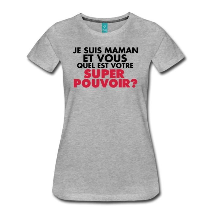 Citation Je Suis Maman Super Pouvoir T Shirt Premium Femme De Spreadshirt Gris Chine Cdiscount Pret A Porter