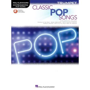 PARTITION Classic Pop Songs, Recueil + Enregistrement(s) en ligne Trompette, Cornet ou Bugle édité par Hal Leonard Europe