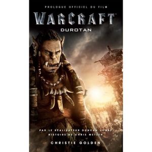 LIVRE FANTASY World of Warcraft : Durotan